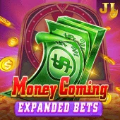 Money Coming Expand Bets